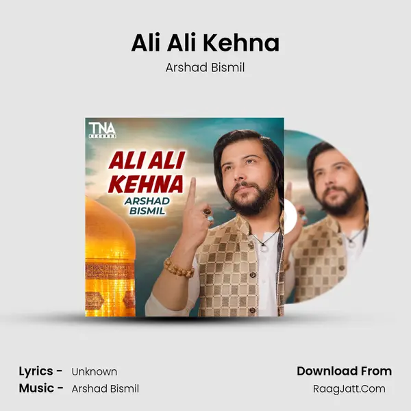 Ali Ali Kehna MP3 Song by Arshad Bismil Cover