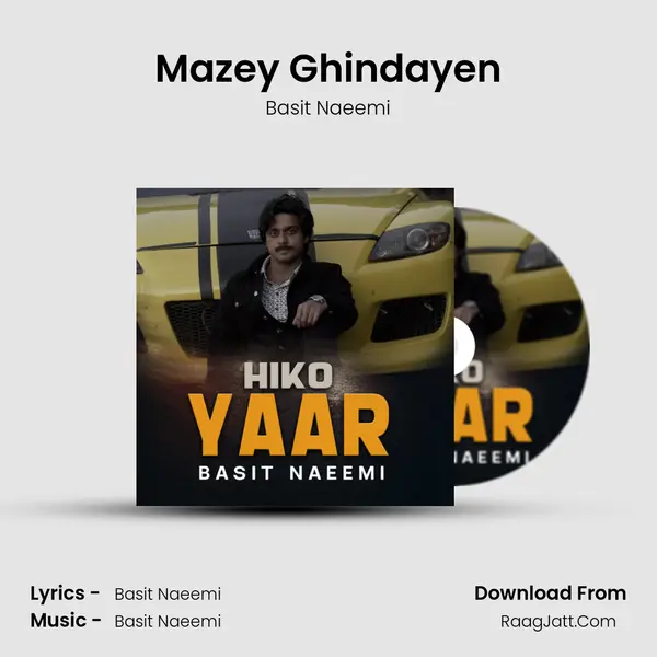 Mazey Ghindayen MP3 Song by Basit Naeemi Cover