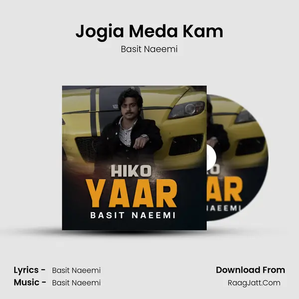 Jogia Meda Kam MP3 Song by Basit Naeemi Cover