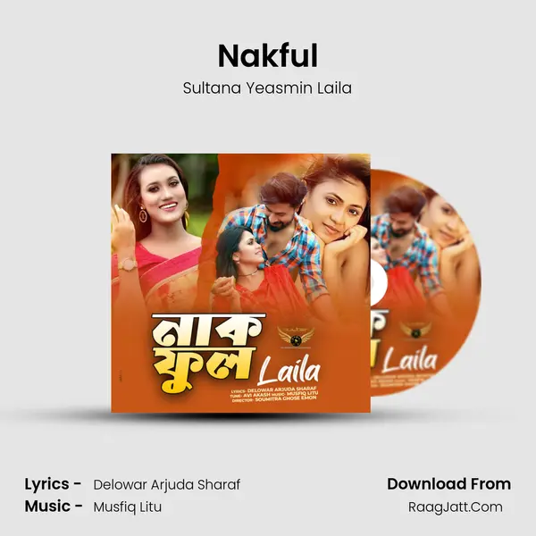 Nakful MP3 Song by Sultana Yeasmin Laila Cover