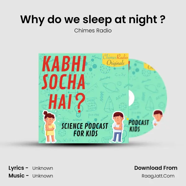 Why do we sleep at night ? MP3 Song by Chimes Radio Cover