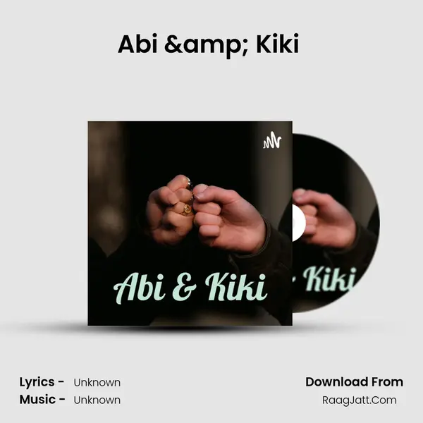 Abi & Kiki (Trailer) MP3 Song by  Cover