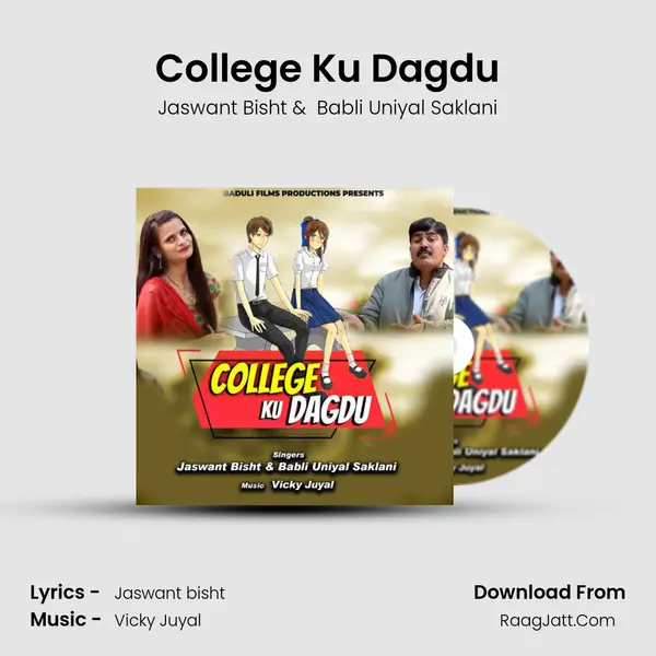 College Ku Dagdu MP3 Song by Jaswant Bisht Cover