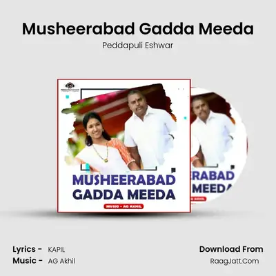 Musheerabad Gadda Meeda - Peddapuli Eshwar