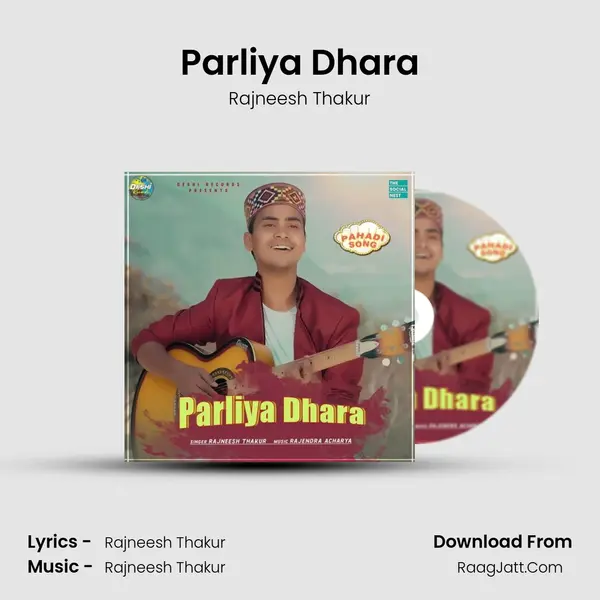Parliya Dhara MP3 Song by Rajneesh Thakur Cover