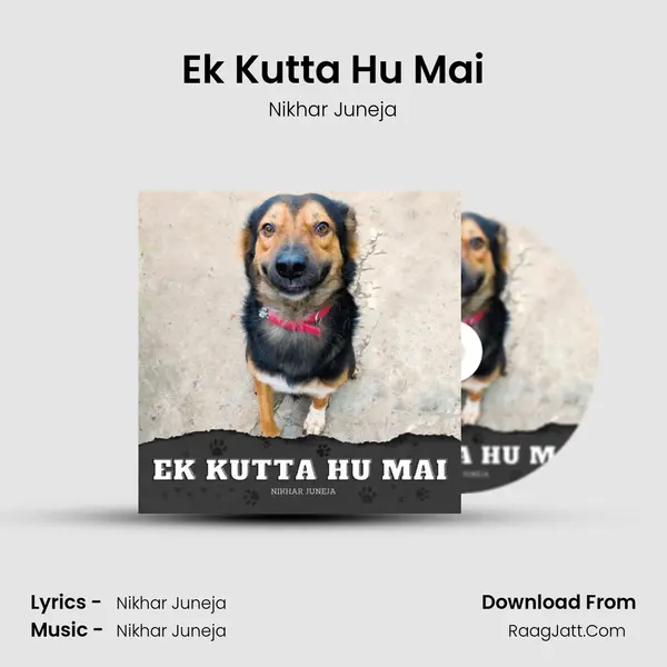 Ek Kutta Hu Mai Cover