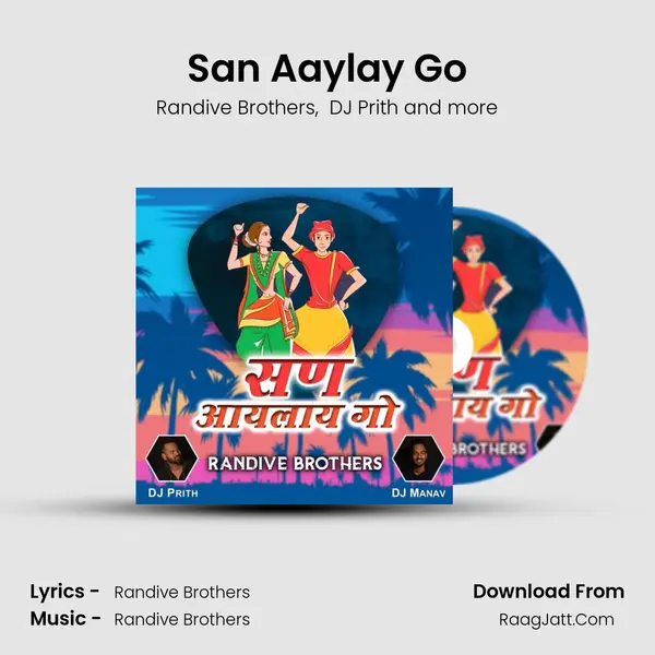 San Aaylay Go MP3 Song by Randive Brothers Cover