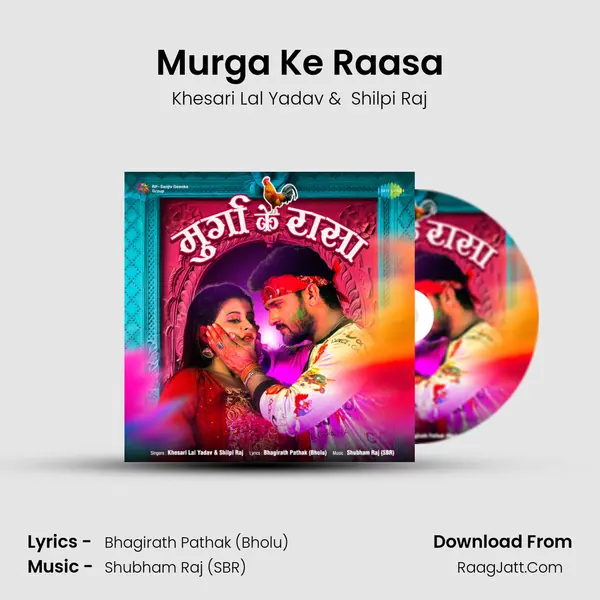 Murga Ke Raasa - Khesari Lal Yadav