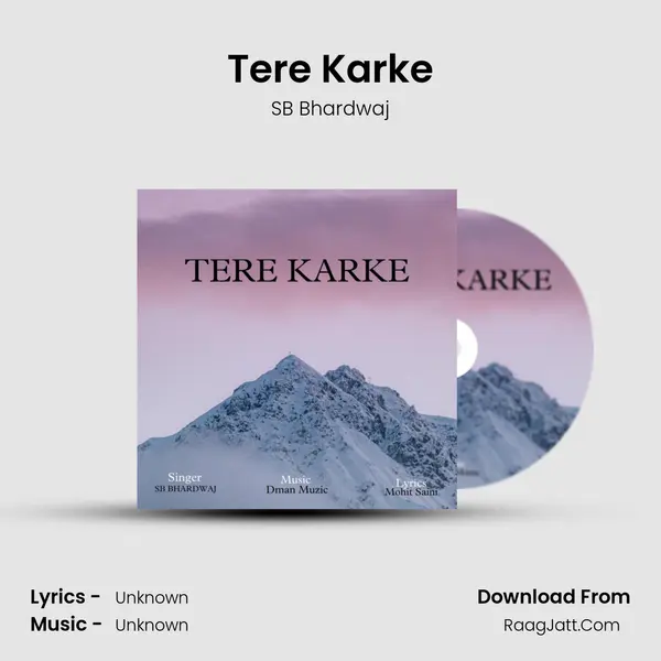 Tere Karke MP3 Song by SB Bhardwaj Cover