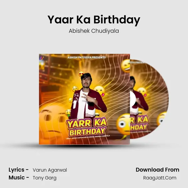 Yaar Ka Birthday MP3 Song by Abishek Chudiyala Cover