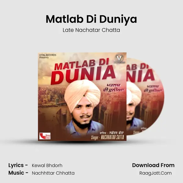 Matlab Di Duniya MP3 Song by Late Nachatar Chatta Cover