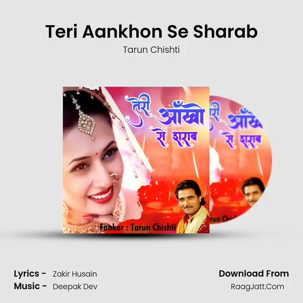 Teri Aankhon Se Sharab MP3 Song by Tarun Chishti Cover