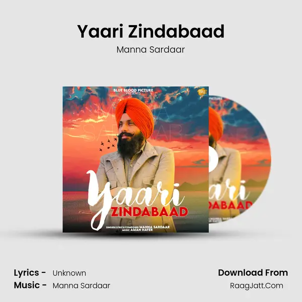 Yaari Zindabaad MP3 Song by Manna Sardaar Cover