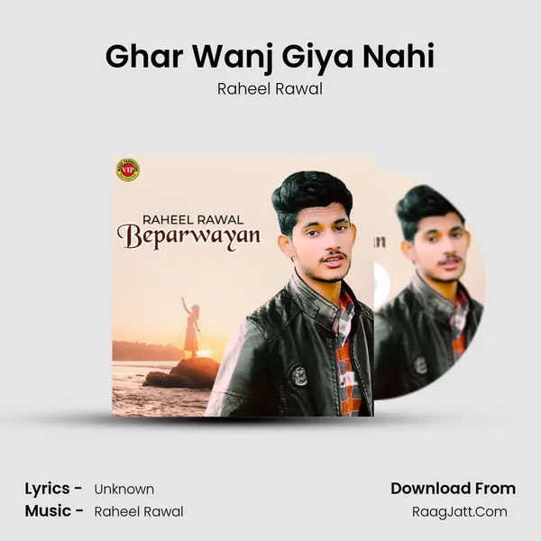 Ghar Wanj Giya Nahi mp3 song