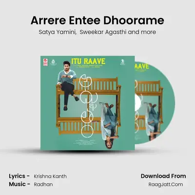 Arrere Entee Dhoorame MP3 Song by Satya Yamini Cover