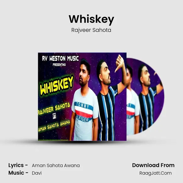 Whiskey - Rajveer Sahota