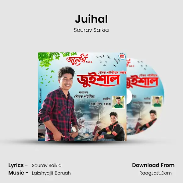 Juihal - Sourav Saikia