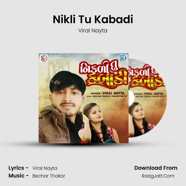 Nikli Tu Kabadi - Viral Nayta