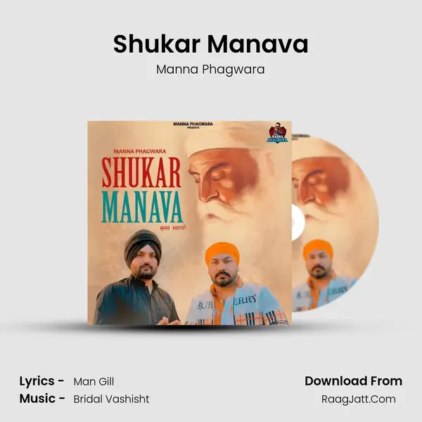 Shukar Manava - Manna Phagwara