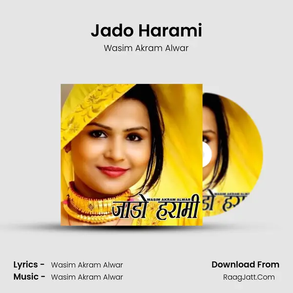 Jado Harami MP3 Song by Wasim Akram Alwar Cover