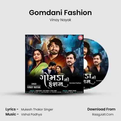 Gomdani Fashion - Vinay Nayak