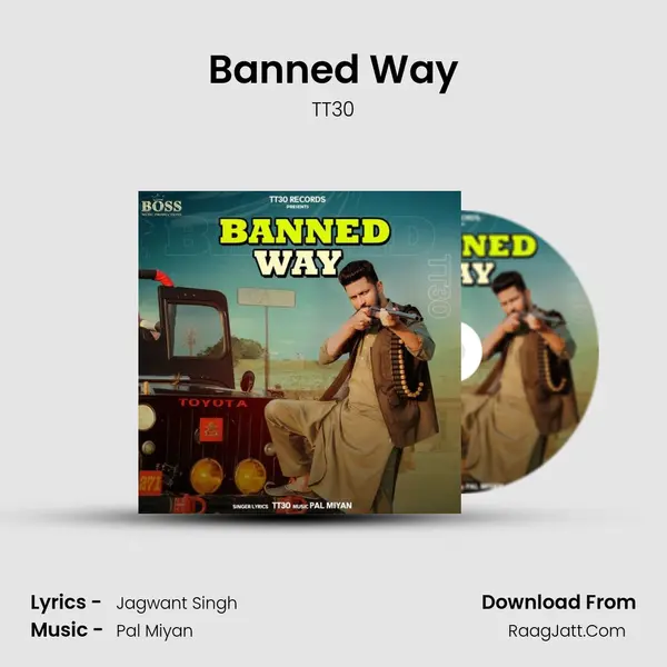 Banned Way MP3 Song by TT30 Cover