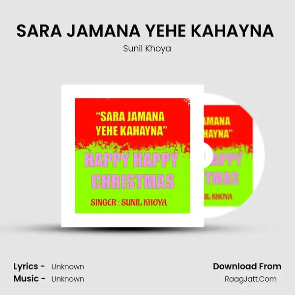 SARA JAMANA YEHE KAHAYNA (CHRISTMAS SONG) mp3 song