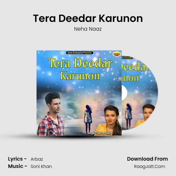 Tera Deedar Karunon - Neha Naaz