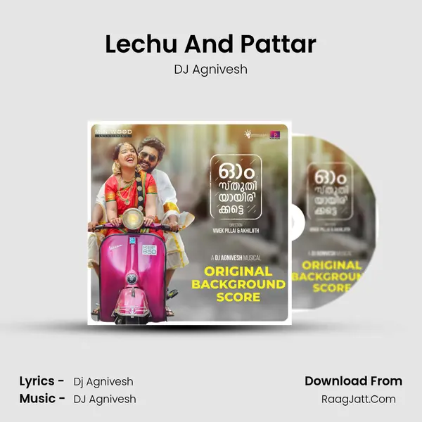 Lechu And Pattar MP3 Song by DJ Agnivesh Cover