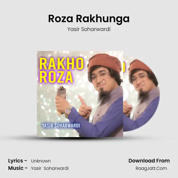 Roza Rakhunga mp3 song