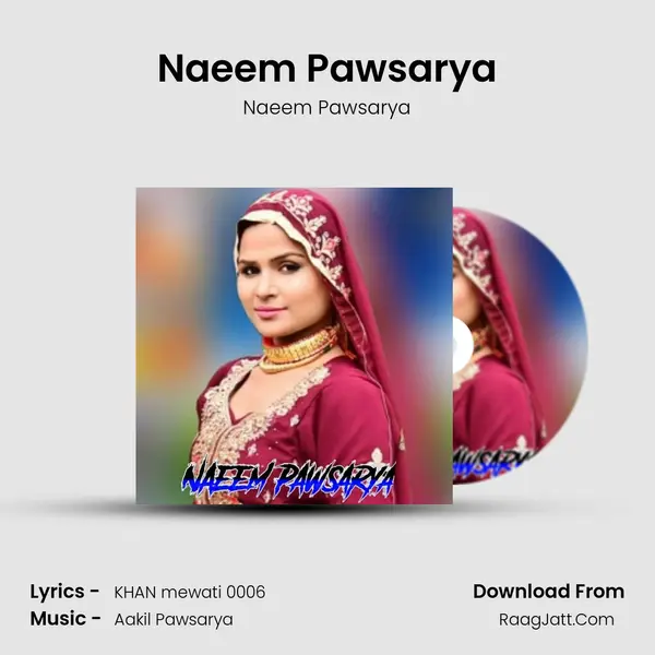 Naeem Pawsarya mp3 song