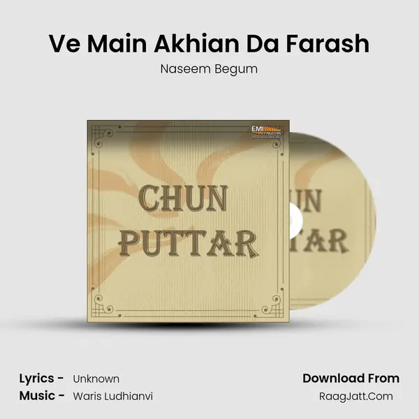 Ve Main Akhian Da Farash MP3 Song by Naseem Begum Cover