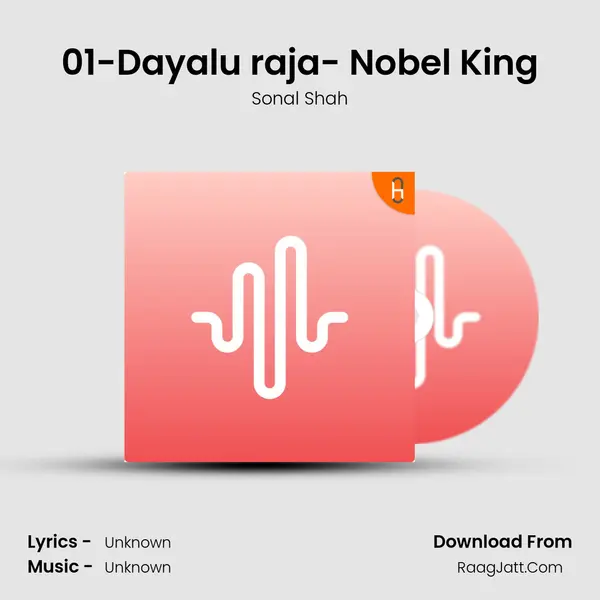 01-Dayalu raja- Nobel King MP3 Song by Sonal Shah Cover