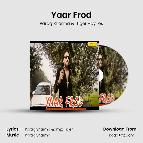 Yaar Frod mp3 song