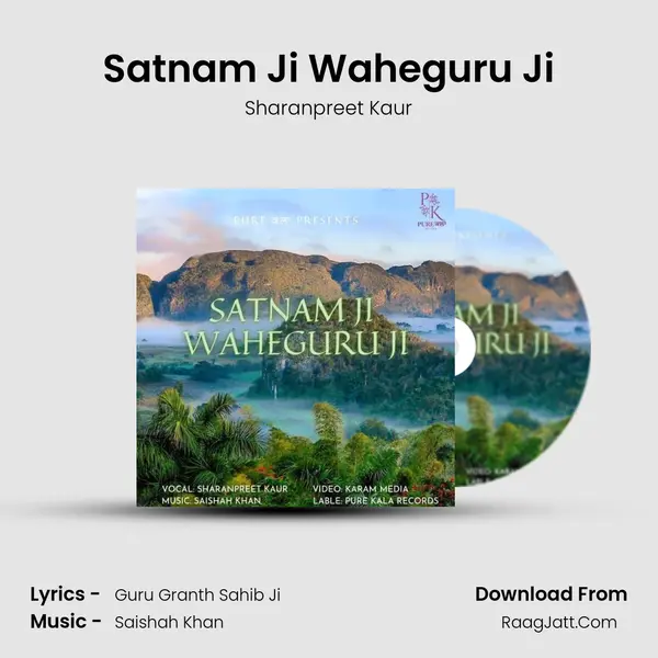 Satnam Ji Waheguru Ji mp3 song