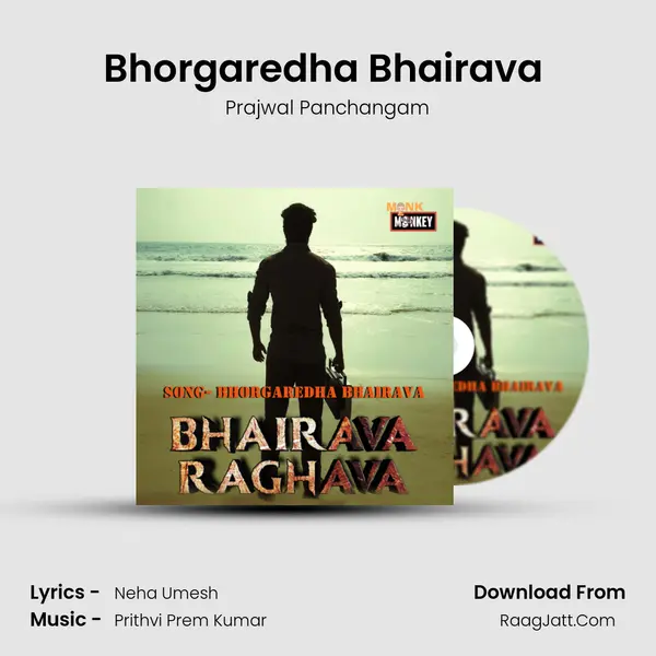 Bhorgaredha Bhairava (BR Anthem) - Prajwal Panchangam