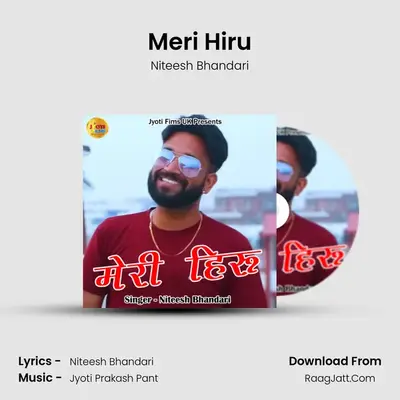 Meri Hiru MP3 Song by Niteesh Bhandari Cover
