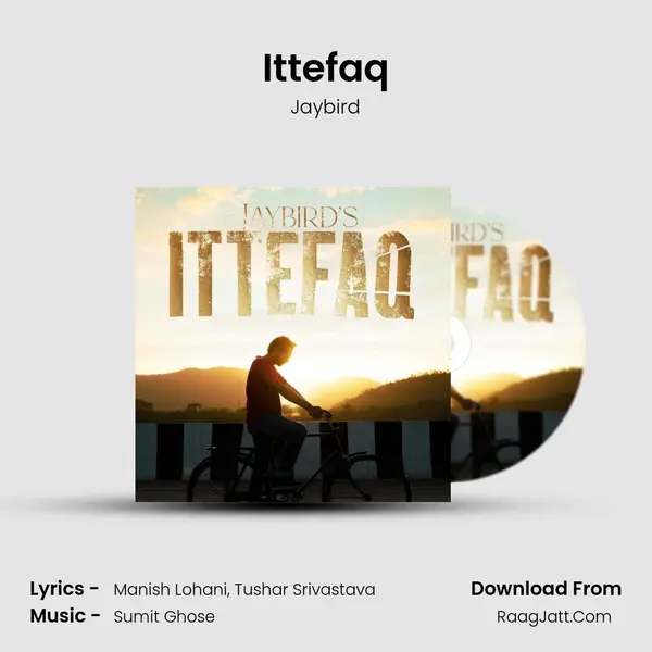 Ittefaq MP3 Song by Jaybird Cover