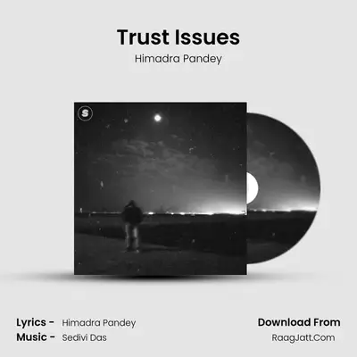 Trust Issues mp3 song