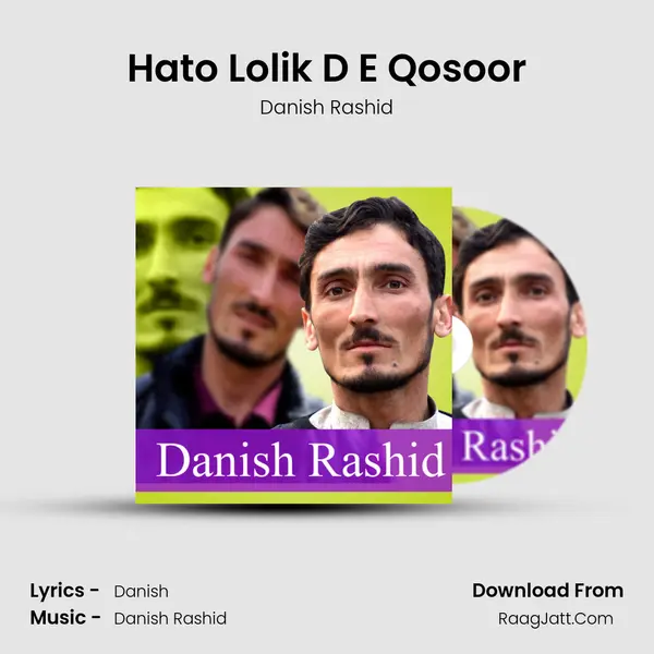 Hato Lolik D E Qosoor - Danish Rashid