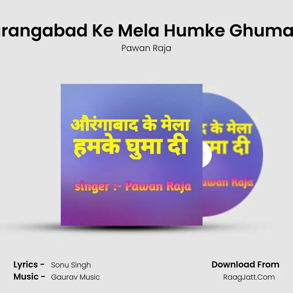 Aurangabad Ke Mela Humke Ghuma Di Cover