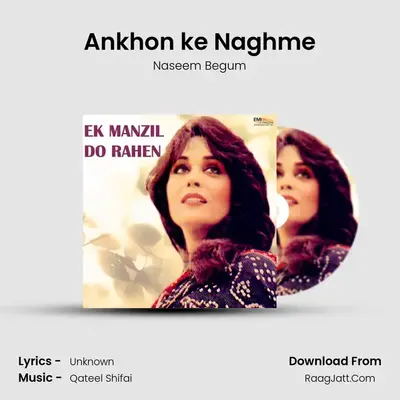 Ankhon ke Naghme mp3 song