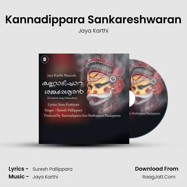 Kannadippara Sankareshwaran - Jaya Karthi