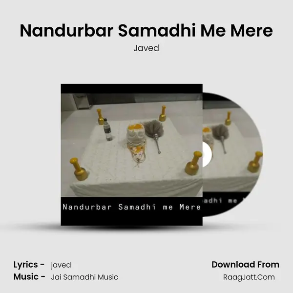 Nandurbar Samadhi Me Mere mp3 song