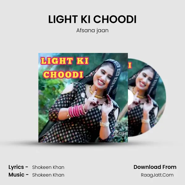 LIGHT KI CHOODI mp3 song