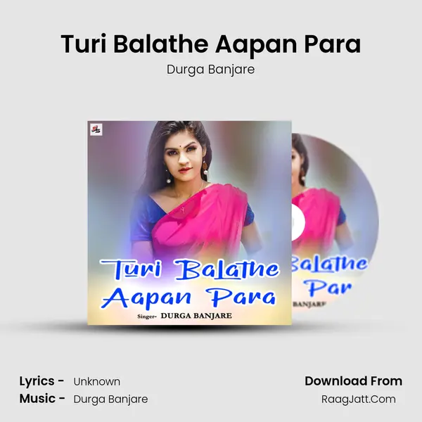 Turi Balathe Aapan Para MP3 Song by Durga Banjare Cover