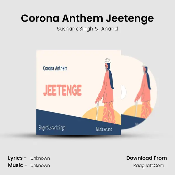 Corona Anthem Jeetenge Cover
