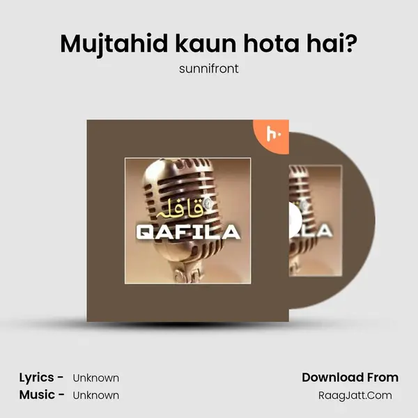 Mujtahid kaun hota hai? mp3 song