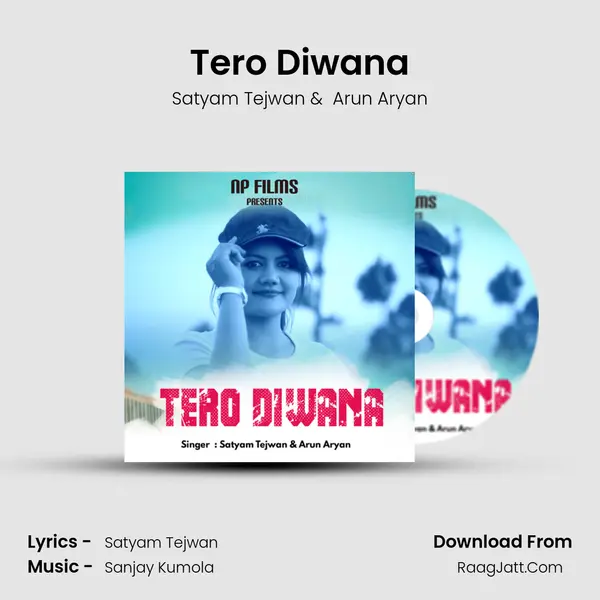 Tero Diwana MP3 Song by Satyam Tejwan Cover