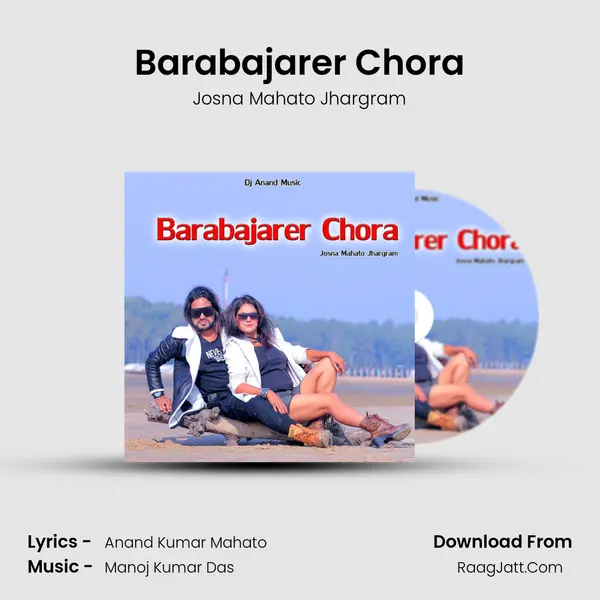 Barabajarer Chora MP3 Song by Josna Mahato Jhargram Cover